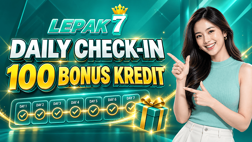 Banner Bonus Check-In Harian Lepak7 dengan wanita Malaysia dan teks 100 Bonus Kredit