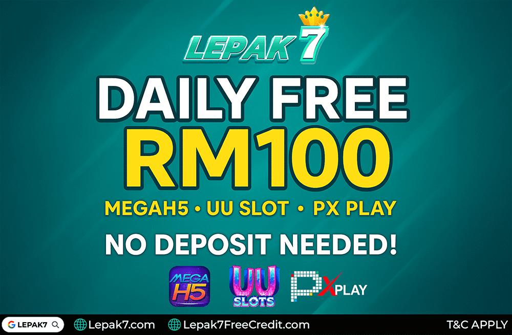 Lepak7 Daily Free RM100 Check-In Bonus Banner